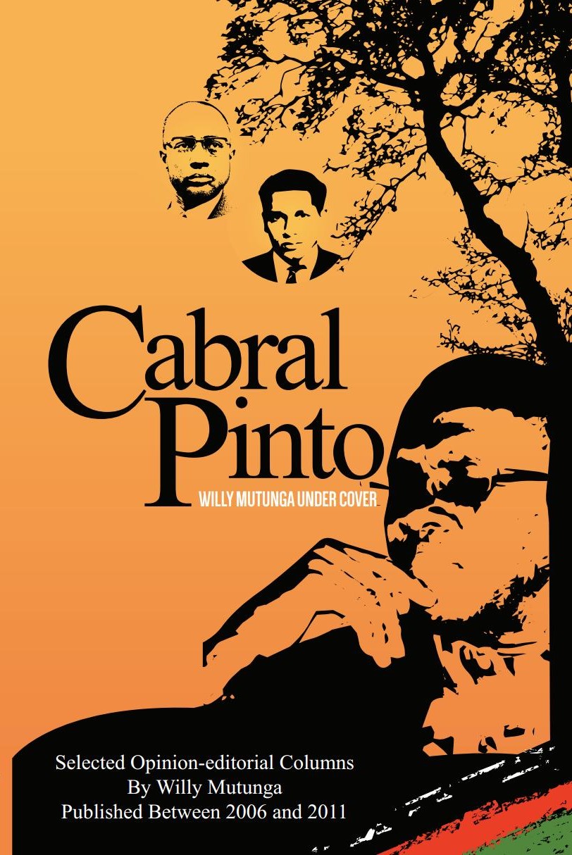 Cabral Pinto Willy Mutunga Under Cover : Selected Opinion-editorial Columns Published Between 2006 and 2011